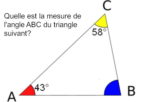 Triangle ABC : l'angle en A mesure 43°, l'angle en C mesure 58°, l'angle en B est inconnu.