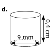 Cylindre de diamètre 9 mm et de hauteur 0,4 cm.